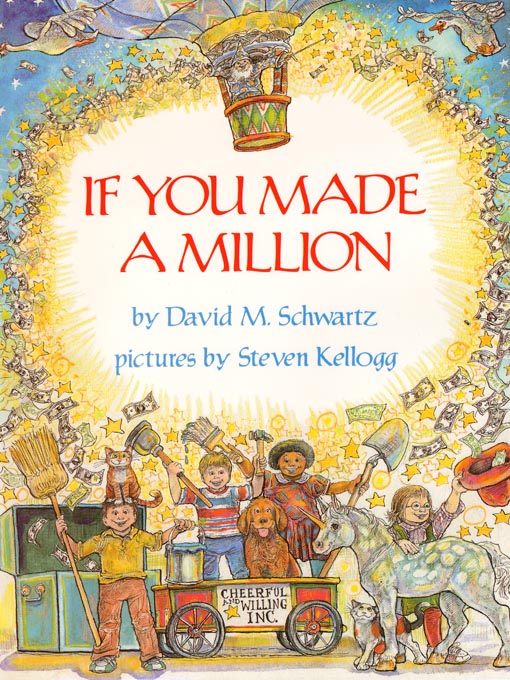Title details for If You Made a Million by David M. Schwartz - Available